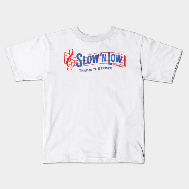 Slow & Low That Is The Tempo Kids T-Shirt by DankFutura